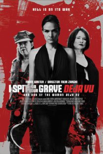 دانلود فیلم I Spit on Your Grave: Deja Vu 201947867-588027507