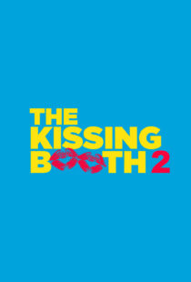 دانلود فیلم The Kissing Booth 2 202048384-126773068