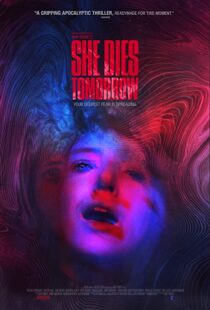 دانلود فیلم She Dies Tomorrow 202049020-1088328966