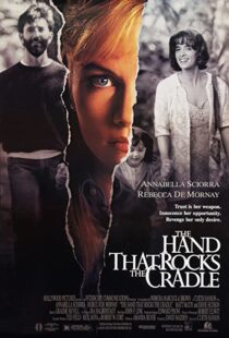 دانلود فیلم The Hand That Rocks the Cradle 199250122-729900985