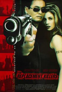 دانلود فیلم The Replacement Killers 199851256-1477747405