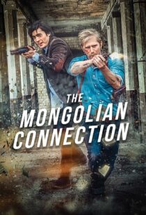 دانلود فیلم The Mongolian Connection 201951343-924912109