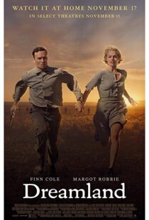 دانلود فیلم Dreamland 201953666-2134841176