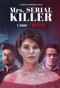 دانلود فیلم هندی Mrs. Serial Killer 202055322-1090915235
