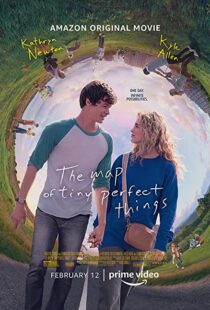 دانلود فیلم The Map of Tiny Perfect Things 202155921-1248159913