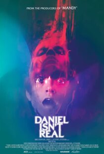 دانلود فیلم Daniel Isn’t Real 201956554-1249469528