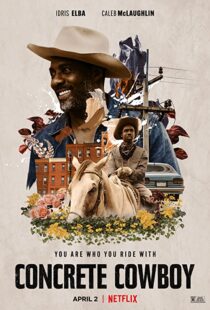 دانلود فیلم Concrete Cowboy 202056826-1472906413