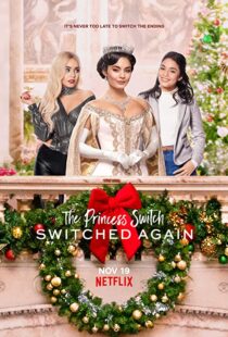 دانلود فیلم The Princess Switch: Switched Again 202057741-1318573555