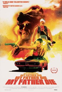 دانلود فیلم My Father Die 201657559-1020377869