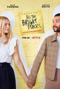 دانلود فیلم All the Bright Places 202058153-1257666459