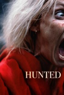 دانلود فیلم Hunted 202058070-901036291