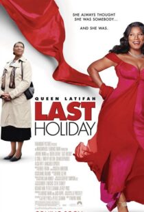 دانلود فیلم Last Holiday 200659702-1285200525
