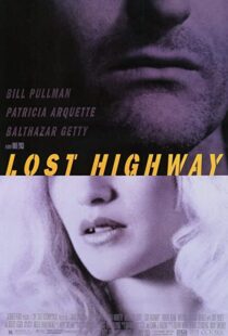 دانلود فیلم Lost Highway 199759944-734519716