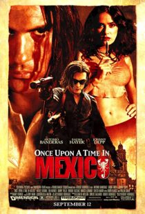 دانلود فیلم Once Upon a Time in Mexico 200377369-1444892726