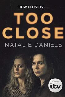 دانلود سریال Too Close78510-1442445770