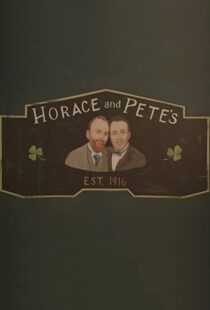 دانلود سریال Horace and Pete77856-1298367305