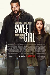 دانلود فیلم Sweet Girl 202180188-1336755127
