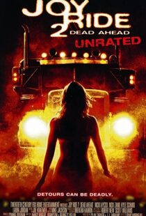 دانلود فیلم Joy Ride 2: Dead Ahead 200878653-1339689568