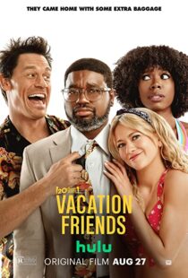 دانلود فیلم Vacation Friends 202181111-700787419