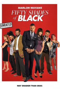 دانلود فیلم Fifty Shades of Black 201681842-457950968