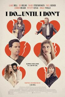 دانلود فیلم I Do… Until I Don’t 201784590-1421667482