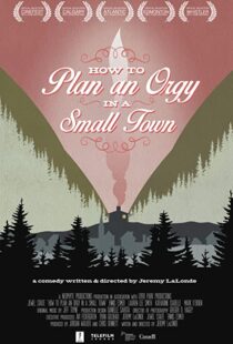 دانلود فیلم How to Plan an Orgy in a Small Town 201582528-946410725