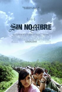 دانلود فیلم Sin Nombre 200983150-1584784669