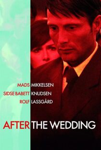 دانلود فیلم After the Wedding 200682955-583744458