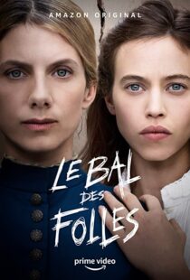 دانلود فیلم The Mad Women’s Ball 202184383-203479951