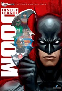 دانلود انیمیشن Justice League: Doom 201284633-315126570
