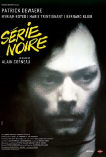 دانلود فیلم Serie Noire 197983748-991491747