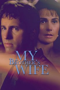 دانلود فیلم My Brother’s Wife 200585550-486350732