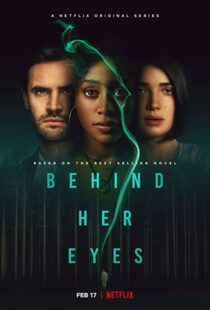 دانلود سریال Behind Her Eyes86282-1379351586
