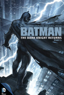 دانلود انیمیشن Batman: The Dark Knight Returns, Part 1 201288621-741448769