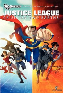 دانلود انیمیشن Justice League: Crisis on Two Earths 201089995-209188754