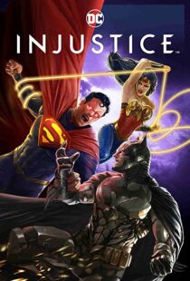 دانلود انیمیشن Injustice 202187479-1584177562