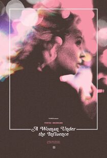 دانلود فیلم A Woman Under the Influence 197487027-1738060567
