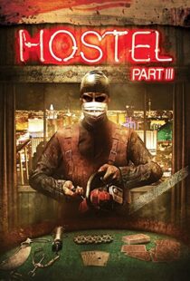 دانلود فیلم Hostel: Part III 201191080-223225277