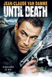 دانلود فیلم Until Death 200795195-582623555