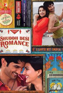 دانلود فیلم هندی Shuddh Desi Romance 2013100468-900353885