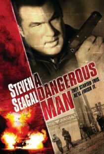 دانلود فیلم A Dangerous Man 200996966-993739598
