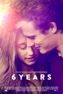 دانلود فیلم 6 Years 201593955-597880218