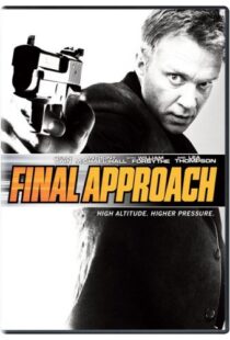 دانلود فیلم Final Approach 200794769-14221455