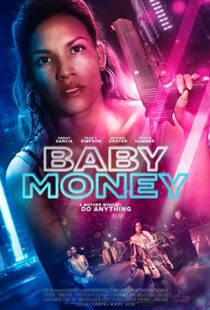 دانلود فیلم Baby Money 202191843-1007787543