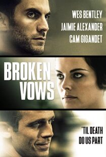 دانلود فیلم Broken Vows 201494461-1929990588