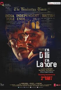 دانلود فیلم هندی Kya Dilli Kya Lahore 201498703-757183043