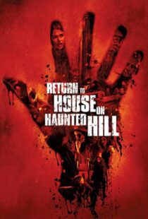 دانلود فیلم Return to House on Haunted Hill 200796899-1093903066