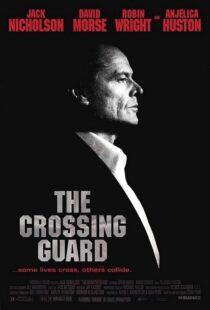 دانلود فیلم The Crossing Guard 199595791-548141427