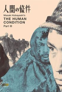 دانلود فیلم The Human Condition III: A Soldier’s Prayer 196192991-1316734002