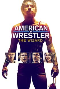 دانلود فیلم American Wrestler: The Wizard 201692519-1528353529